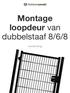 Montage loopdeur van dubbelstaaf 8/6/8. Handleiding