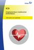 ICD. (Implanteerbare Cardioverter Defibrillator) Informatie voor patiënten