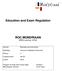 Education and Exam Regulation. ROC MONDRIAAN BRIN nummer: 27GZ