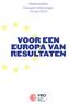 Memorandum Europese verkiezingen 26 mei 2019 VOOR EEN EUROPA VAN RESULTATEN