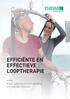 EFFICIËNTE EN EFFECTIEVE LOOPTHERAPIE. Robot- ondersteunende looptraining voor optimale resultaten