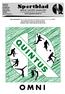 OMNI.   Week 23, 1 juni 2015, nummer 2403 U kunt dit blad ook lezen op onze website: QUINTUS. voetbal badminton volleybal