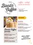 Blendz Coffee. specials. coffee ontbijt lunch en borrel. Lekker ontbijten, lunchen of uitgebreid borrelen ICED COFFEE P RO E F O N T M O E T E N