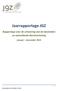 Jaarrapportage JGZ. Rapportage over de uitvoering van de basistaken en aanvullende dienstverlening. januari december 2015