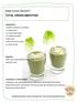 RAW FOOD RECEPT TOTAL GREEN SMOOTHIE