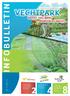 INFOBULLetIN HARDENBERG NR. 2 JUNI Natuur, beleving. Centrum Uiterwaard biedt ruimte voor recreatie