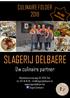 SLAGERIJ DELBAERE Uw culinaire partner CULINAIRE FOLDER 2019