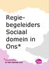 Regiebegeleiders. Sociaal domein in Ons*