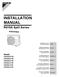 INSTALLATION MANUAL. R410A Split Series. Models ARX20GV1B ARX25GV1B ARX35GV1B ARX20JV1B ARX25JV1B ARX35JV1B. Installation manual R410A Split series