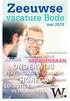 Zeeuwse. vacature Bode RETAIL. mei 2019 VAKANTIEBAAN TRANSPORT AGRIFOOD TECHNIEK BOUWSECTOR AGRARISCHE SECTOR FINANCIËLE SECTOR