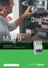 Multi 9 TM. Catalogus 2017 Multi-standaard beveiliging voor OEM. schneider-electric.be