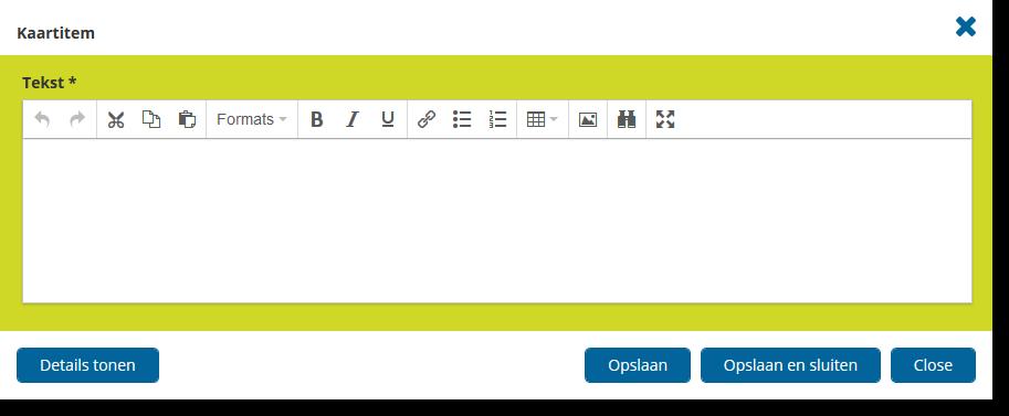 Uitleg kaartitems Standaard tekst editor kaart info actieknoppen bronkaarten knoppenbalk editor actieknoppen De editor De editor (is het tekst veld) is vergelijkbaar met het werkvenster van een