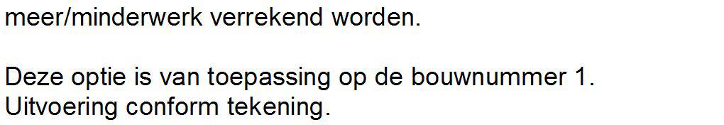 10 van 11 KAO.202. b1 Vliering t.b.v. zolderindeling 6.800,00 De 2e verdieping wordt een vlieringvloer aangebracht met verlaagd plafond.