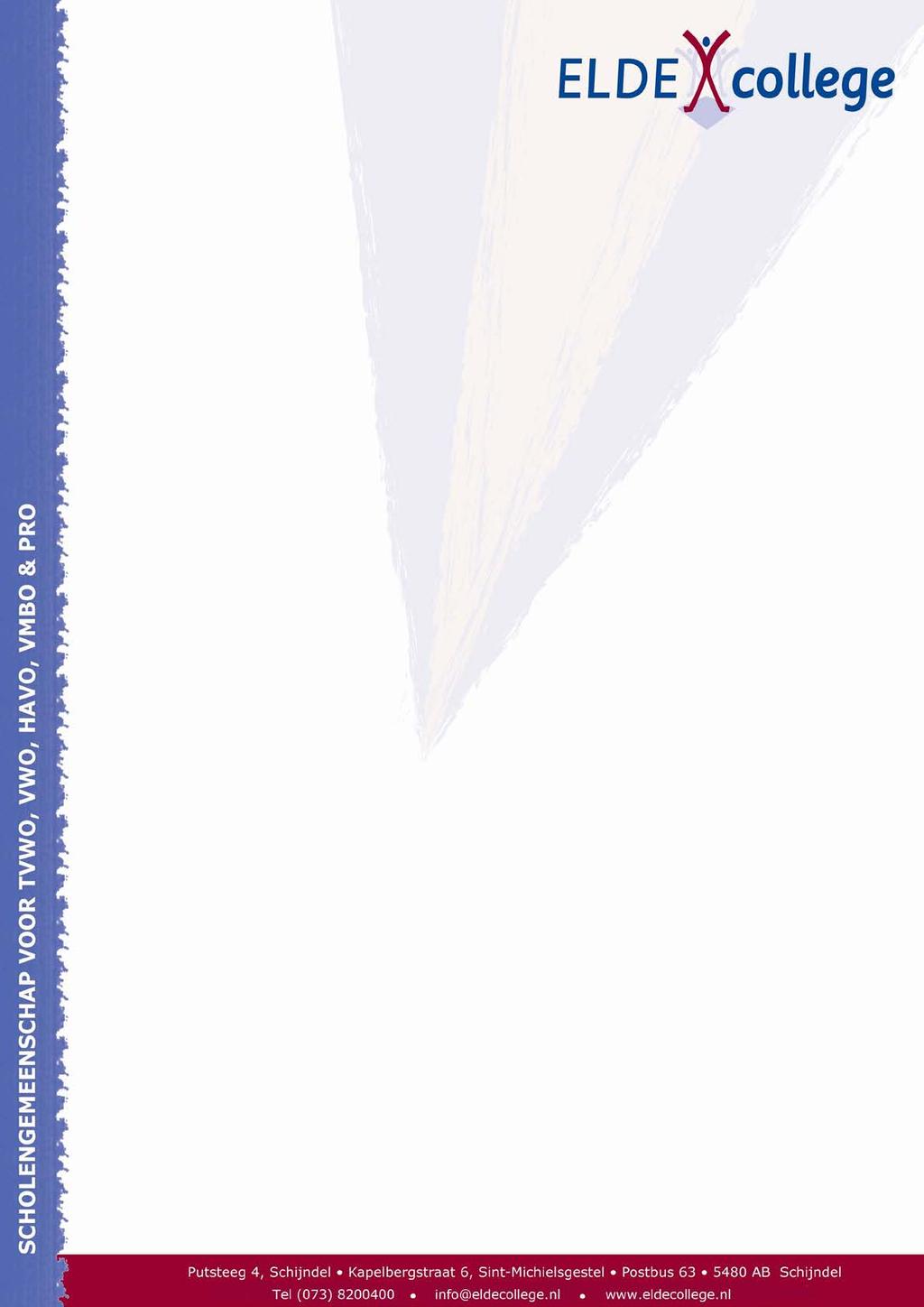 Aan de ouder(s)/verzorger(s) en de leerlingen van leerjaar 5 havo Schijndel, 18 maart 2019 Referentie: CDo.20190318.