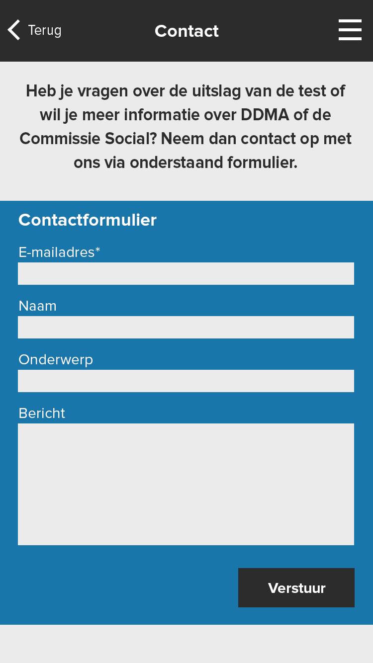 Neem contact op met DDMA Als de gebruiker een vraag heeft aan DDMA kan hij of zij het volgende formulier invullen. Het e-mailadress is verplicht.