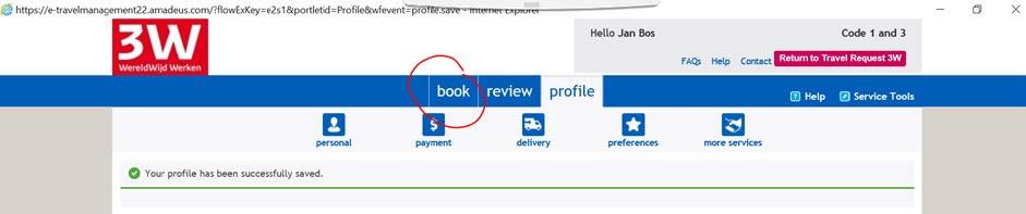 Travellers Profile terecht. Vul dit aan en klik op save.
