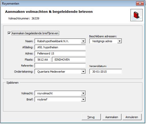 1. De notaris van de maatschappij of van de volmachtgever(s) elektronisch of schriftelijk een bericht heeft ontvangen dat hetgeen verschuldigd is volledig is voldaan, danwel 2.