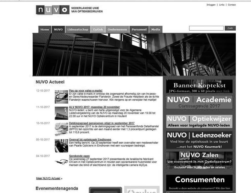 NUVO.NL Website Bereik De Nederlandse Unie van Optiekbedrijven (NUVO) is een vereniging van en voor optiekbedrijven.
