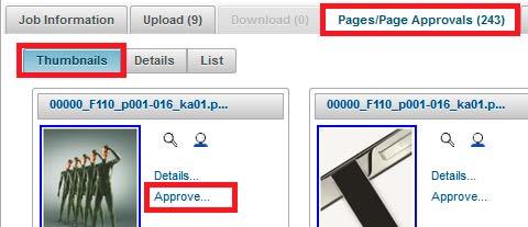 van de PDF proef: Ga naar uw order en klik op de tab [ Pages/Page Approvals ] en open de proef via