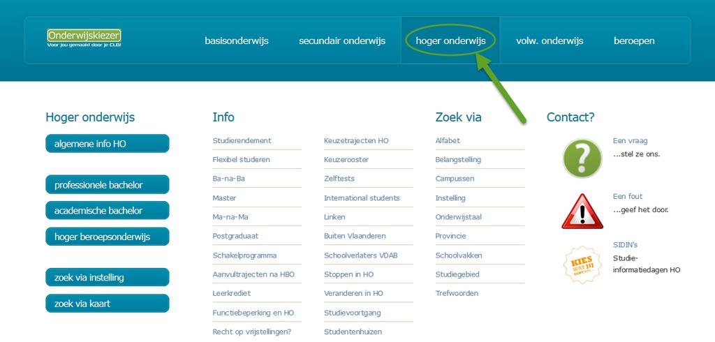 STAP 3: Verken het aanbod Info over structuur: http://onderwijskiezer.be/index.php STAP 3: Verken het aanbod Tips: 1.