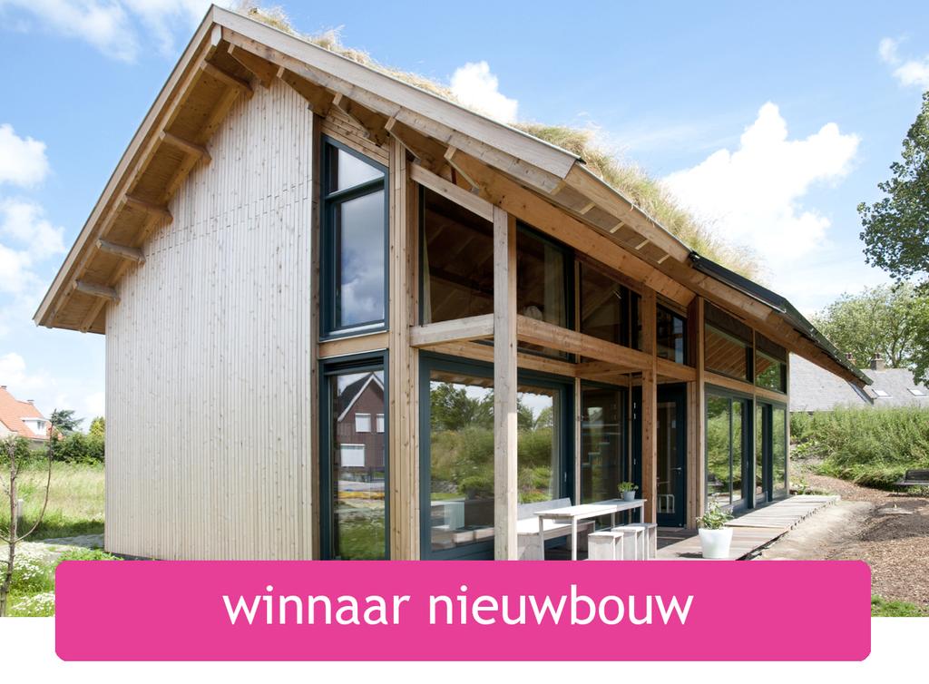 winnaar nieuwbouw: Energie neutraal en ecologisch van Joop Bensdorp http://www.huisvolenergie.nl/woningen/ecologische- woning Deze woning springt er voor de jury erg uit als het gaat om uitstraling.