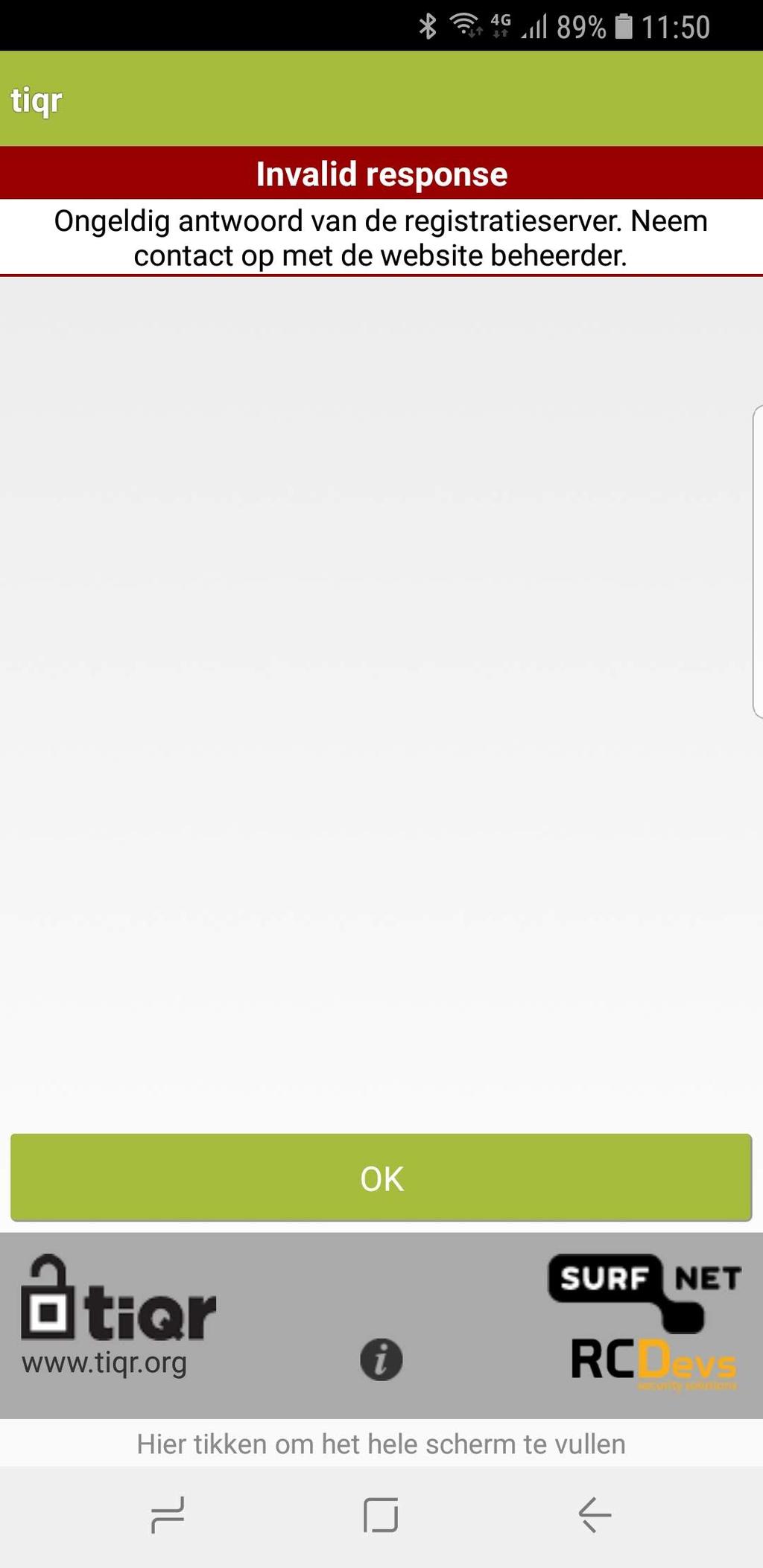 Voorbe eld De volgende fout verschijnt in de tiqr app tijdens het registratieproces: Beschri jving Oplossi ng Tijdens het registreren van tiqr verschijnt de foutmelding "Invalid response" in de tiqr