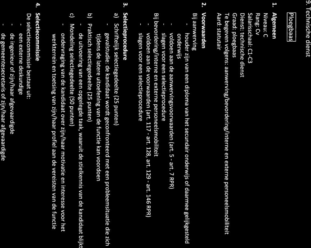 - houder - voldoen - slagen - de art. art. 9. Technische dienst Ploegbaas 1.