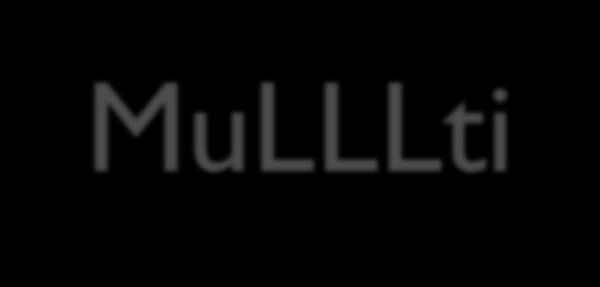 MuLLLti SLO