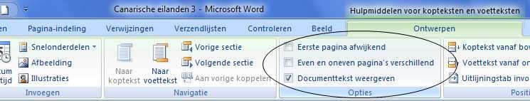 Verschillende kop- en voetteksten zonder secties We kunnen verschillende kop- en voetteksten gebruiken op de eerste pagina, en/of op de even- en oneven pagina s.