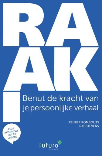 Raak! Dit E-book is een uitwerking van RAAK!