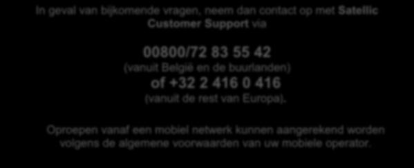 Oproepen vanaf een mobiel netwerk kunnen aangerekend worden volgens de algemene