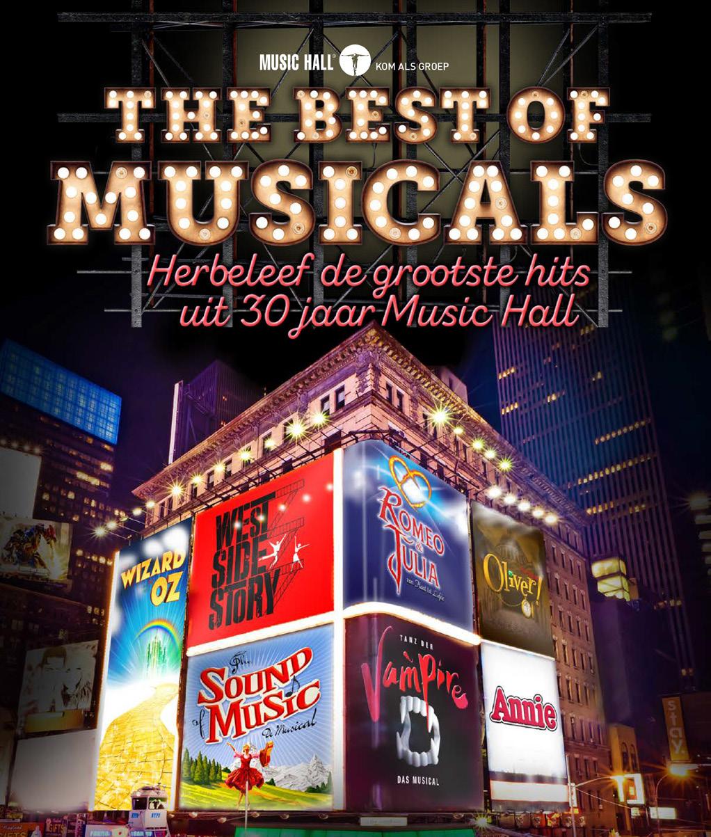 donderdag 28 februari The best of Musicals Herbeleef de grootste hits uit 30 jaar Music Hall Wat?