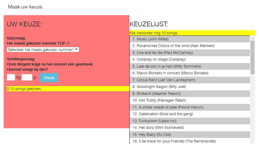 Klik op muziekwerken in de keuzelijst rechts (of onderaan op smartphone, iphone of kleine schermen) die jij graag op het programma zou zien.