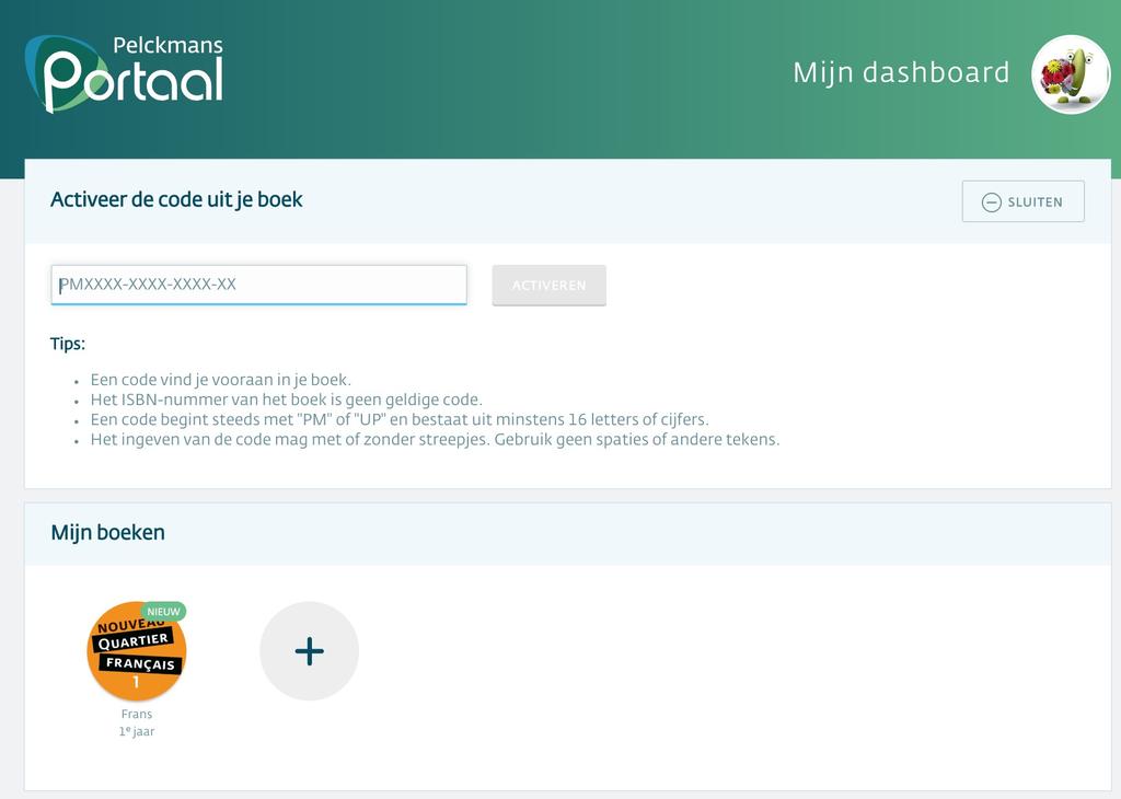 2 Mijn dashboard Eenmaal aangemeld kom je terecht op Mijn dashboard. Op het dashboard kun je als leerling de code uit je boek activeren. Je vindt de code vooraan in je boek.