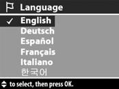 De taal kiezen Als u de camera voor het eerst inschakelt, verschijnt het volgende scherm, met het verzoek een taal te kiezen.