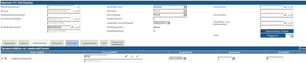 Geef de andere geneesmiddelen op dezelfde wijze verder in (vanaf 6A). 5. Indien er onderzoeken waren voor de dieren, klikt u op het tabblad Algemeen. Bij onderzoeken kiest u voor Ja.