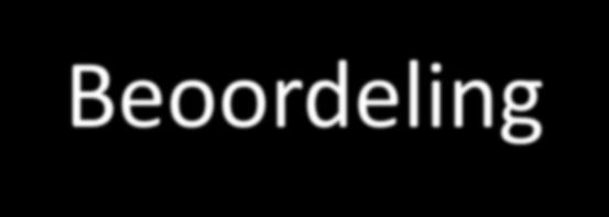 Beoordeling Het principe van assessment center wordt gehanteerd teneinde de resultaten te objectiveren.