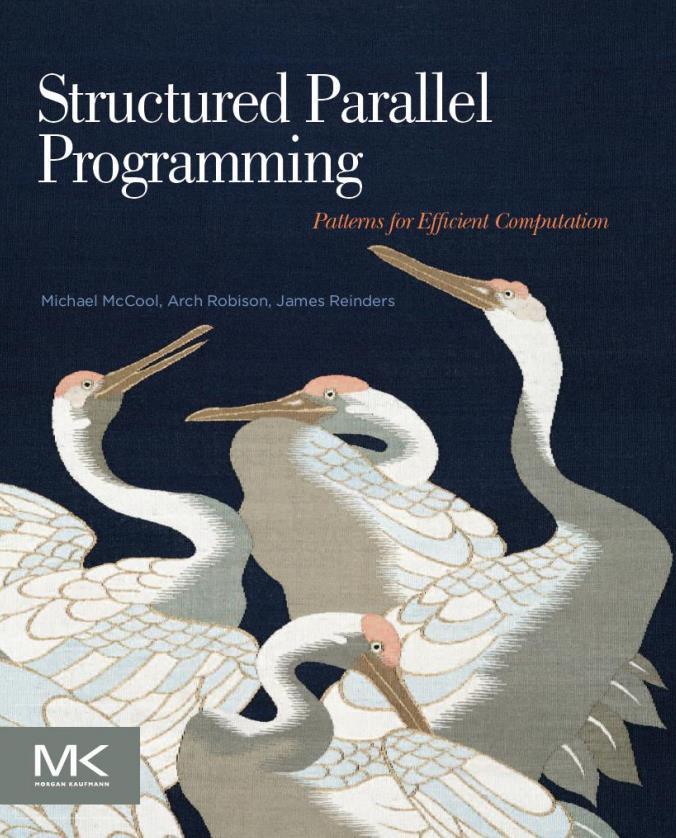 Concurrency college 1 19 Literatuur: Structured Parallel Programming Patronen: Structuren voor efficiënte parallelle