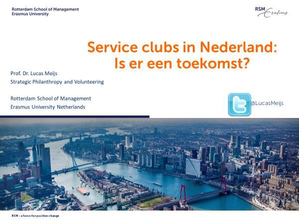 Service clubs in Nederland: Is er een toekomst?
