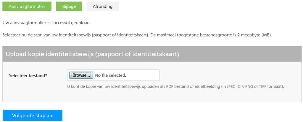 De aanvraag en bijlage zijn geüpload.