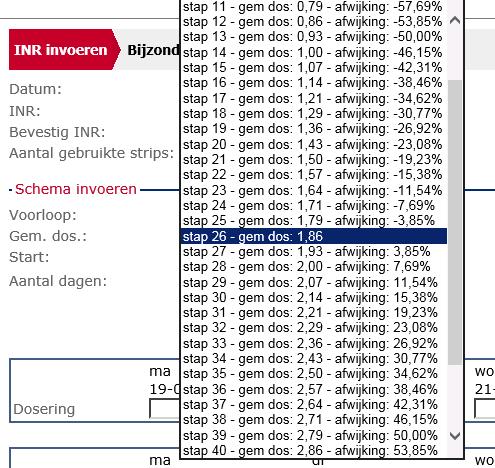 ingevoerde bijzonderheden wel bewaard. 4.2 Doseerschema invoeren Indien nodig kiest u Voorloopdosering. Dit is de dosering van de huidige dag indien afwijkend.