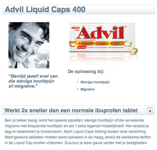 IV: advertentie Advil Letterlijke advertentietekst (1) (Koop het middel Advil) 1.1a Advil Liquid Caps 400mg bieden snel verlichting bij hoofdpijn (1.1b) (Het verlichten van hoofdpijn is wenselijk) (1.