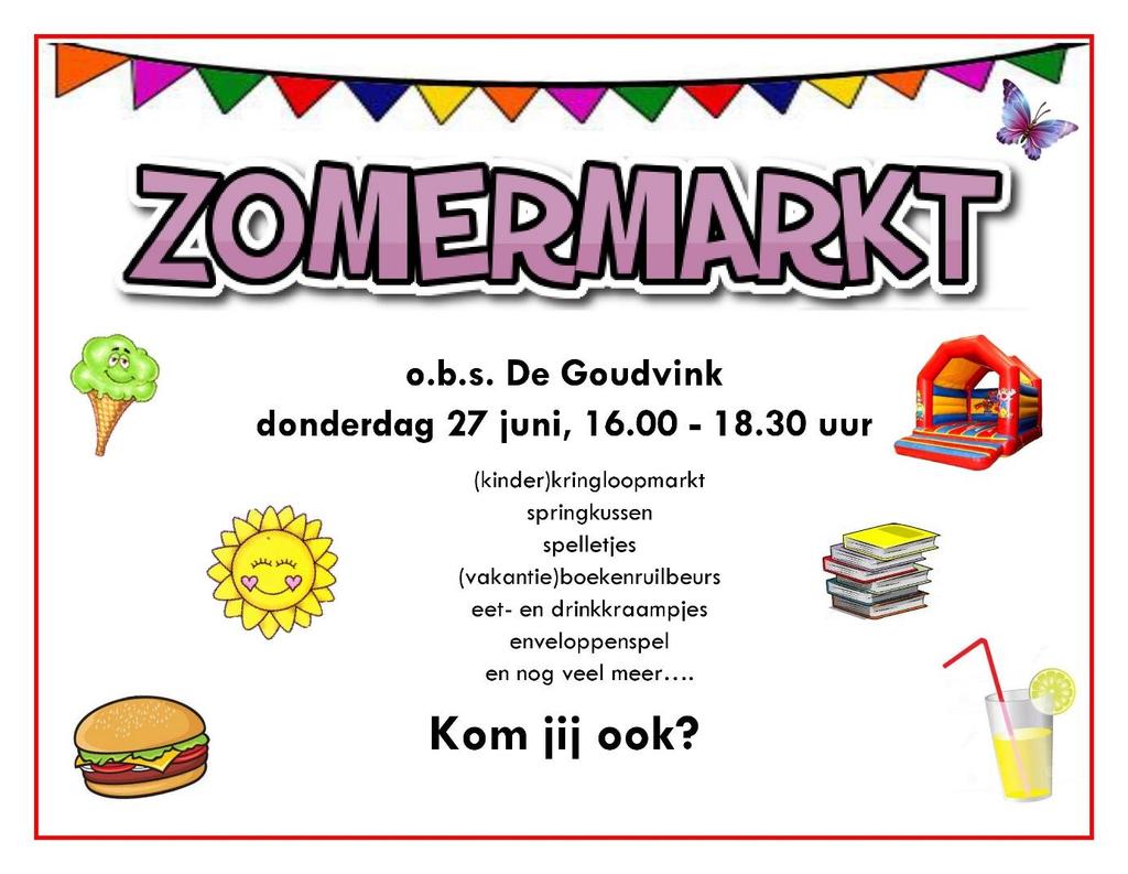 Zomermarkt Donderdag 27 juni organiseert onze school een zomermarkt. Deze zomermarkt is van 16.00 uur tot 18.30 uur.