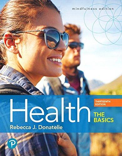 PDF FULL Health: The Basics (13th Edition) by Rebecca J.