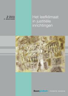 1. Boeken Boone, M., M. Althoff & F. Koenraadt Het leefklimaat in justitiële inrichtingen Den Haag: Boom Juridische Uitg., 2016, 206 pag.