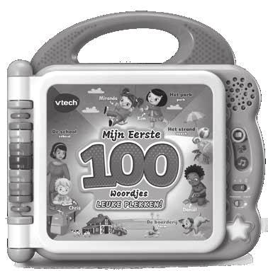 INLEIDING Gefeliciteerd met uw aankoop van Mijn Eerste 100 Woordjes - Leuke plekken van VTech. Wij van VTech doen ons uiterste best goede producten te maken die leuk en leerzaam zijn voor uw kind.