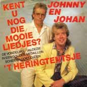 Samen met Jan ( Johnny ) de Vries vormde hij in de jaren 80 het duo Johnny & Johan(na), onder andere bekend van het lied Oh Oldehove. om de bar leeg te krijgen.
