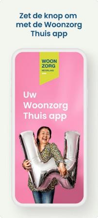 CASE ONZE PIJLERS Woonzorg Thuis app Nieuwe functies In 2022 willen we de Woonzorg Thuis app in alle complexen uitrollen, in een uitgebreidere versie met zeker twee nieuwe functies: de mogelijkheid
