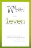 Annette Plooy, Hilko Timmer (2009) Weten over leven, ervaringskennis van mensen met langdurige psychische