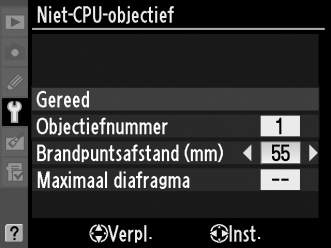 Een objectiefnummer selecteren met de cameraknoppen 1 Wijs de selectie van het nummer van objectieven zonder CPU toe aan een van de cameraknoppen.